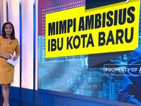 Mimpi Ambisius Ibu Kota Baru