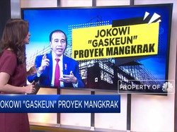 Jokowi "Gaskeun" Proyek Mangkrak