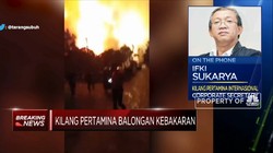 Kilang Balongan Terbakar & Meledak, Ini Penjelasan Pertamina