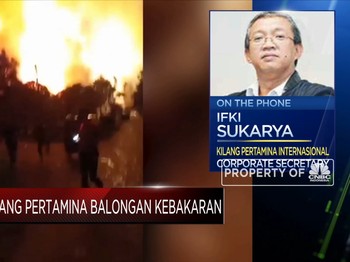 Kilang Balongan Terbakar & Meledak, Ini Penjelasan Pertamina