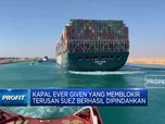 Dampak Ekonomi Dari Kandasnya Ever Given di Terusan Suez