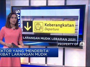 Larangan Mudik Hingga Kabar Buruk Dari Vaksin AstraZeneca