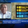 MRO Hingga Embarkasi Haji, Upaya Ramaikan Bandara Kertajati