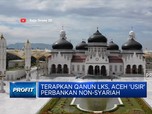 Efek Qanun, Warga Aceh Pindah Nabung ke Sumut?