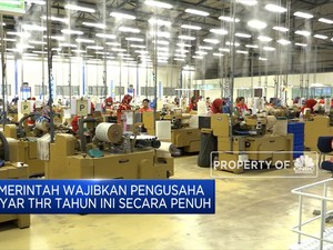 Pemerintah Wajibkan Pengusaha Bayar THR Secara Penuh