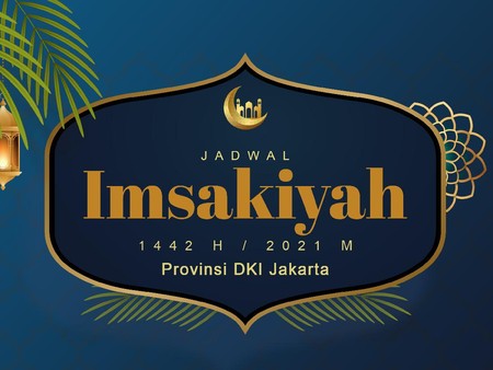 Jadwal Imsak Hari Ini Di Dki Jakarta 04 28 Subuh 04 38 Wib