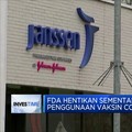 FDA Hentikan Sementara Penggunaan Vaksin Covid-19 J&J