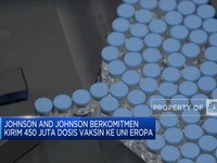 Johnson and Johnson Mulai Kirim Vaksin Ke Uni Eropa