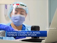 Varian Covid-19 di Afrika Selatan Tembus Vaksin Pfizer
