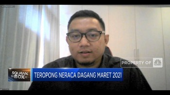 Ekonom UI Proyeksi Neraca Dagang Maret Surplus USD 1,5 M