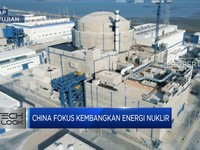 China Kebut Pengembangan Energi Nuklir