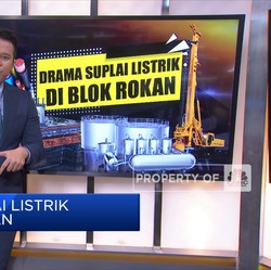 Drama Suplai Listrik di Blok Rokan