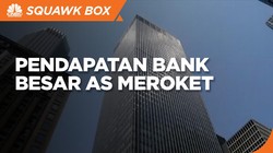 Lampaui Ekspektasi Pasar, Pendapatan Bank Besar AS Meroket