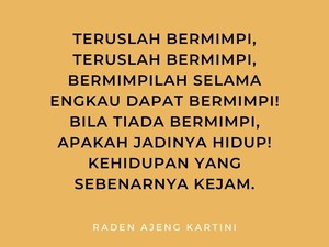 40 Quotes Hari Kartini yang Inspiratif untuk Para Perempuan Indonesia