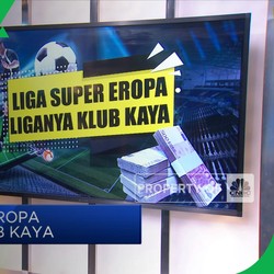 Liga Super Eropa, Liganya Klub Kaya