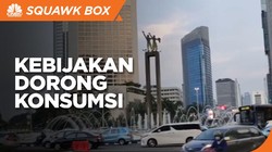 Genjot Ekonomi, RI Butuh Kebijakan Struktural Dorong Konsumsi