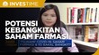 Potensi Kebangkitan Saham Farmasi di Tengah 'Tsunami' Covid