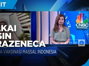 Tak Ada Efek Samping Berat,RI Lanjut Pakai Vaksin AstraZeneca