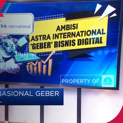 Astra Internasional Geber Bisnis Digital