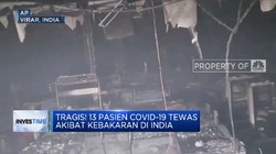 Tragis! 13 Pasien Covid-19 Tewas Akibat Kebakaran di India
