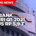Laba Bank Mandiri Q1-2021 Tembus Rp 5,9 T