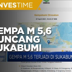 Gempa Magnitudo 5,6 Terjadi Di Sukabumi