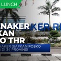 Kemenaker Siapkan Posko THR di 34 Provinsi