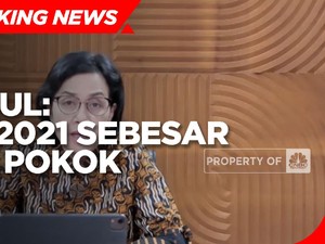 Sri Mulyani: THR 2021 Sebesar Gaji Pokok + Tunjangan Melekat