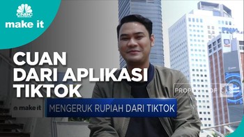 Mengeruk Cuan Dari Aplikasi TikTok