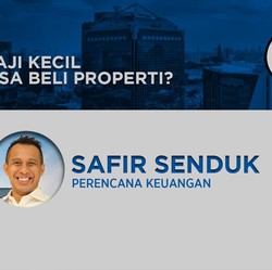 Live Now! Gaji Kecil Bisa Beli Properti