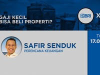 Live Now! Gaji Kecil Bisa Beli Properti