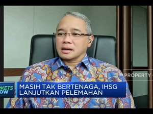 Investor Masih Wait and See, IHSG Lanjutkan Perlemahan