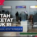 Pemerintah Kawal Ketat TKI Masuk Indonesia
