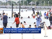 Polda Minta Pemprov DKI Tutup Tempat Wisata Saat Lebaran