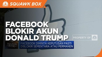 Facebook Lanjut Blokir Akun Trump