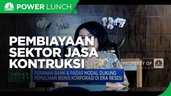 Bunga Kredit Turun, Pembiayaan Jasa Konstruksi Kian Mudah