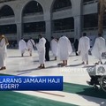 Arab Saudi Larang Jamaah Haji  Asal Luar Negeri?