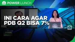 Ekonom: PDB Q2 Bisa 7% Jika Belanja Pemerintah Bisa Maksimal