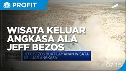 Jeff Bezos Buka Layanan Wisata Ke Luar Angkasa Juli 2021