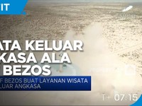 Jeff Bezos Buka Layanan Wisata Ke Luar Angkasa Juli 2021