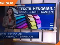 Tekstil Menggigil Jutaan Buruh Terancam
