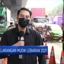 Live! Pantauan Larangan Mudik Terkini