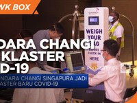 Bandara Changi Singapura jadi Klaster Baru Covid-19