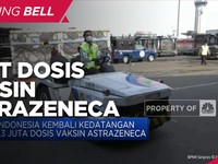 RI Kembali Kedatangan 1,3 Juta Dosis Vaksin AstraZeneca