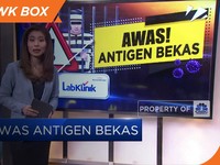 Awas! Antigen Bekas