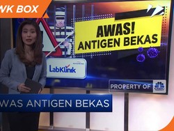 Awas! Antigen Bekas