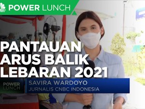 Update Pantauan Arus Balik Mudik Lebaran 2021