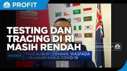 Epidemiolog : Kapasitas Testing & Tracing Covid-19 RI Rendah
