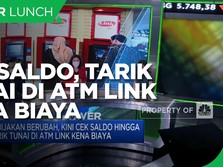 Kini Cek Saldo & Tarik Tunai di ATM Link Kena Biaya