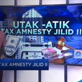 Utak Atik Tax Amnesty JILID II